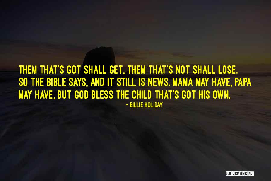 God Bless Bible Quotes By Billie Holiday God Bless Bible Quotes By Billie Holiday