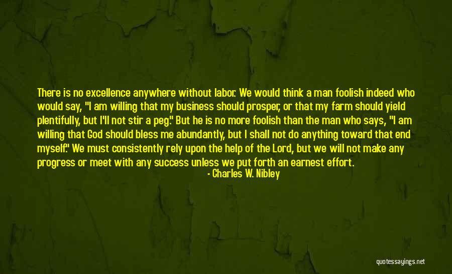 God Bless My Business Quotes By Charles W. Nibley God Bless My Business Quotes By Charles W. Nibley