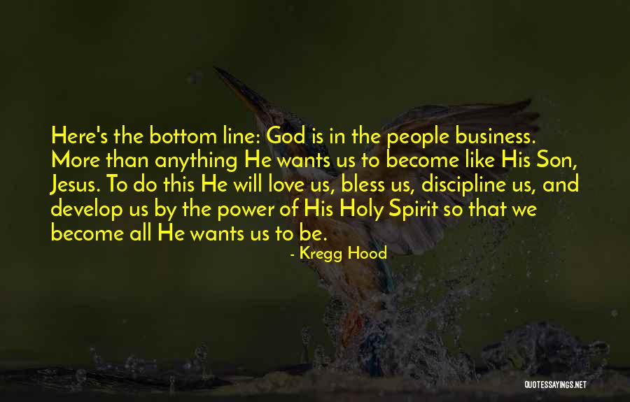 God Bless My Business Quotes By Kregg Hood God Bless My Business Quotes By Kregg Hood
