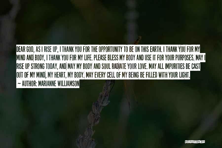 God Bless My Love Quotes By Marianne Williamson