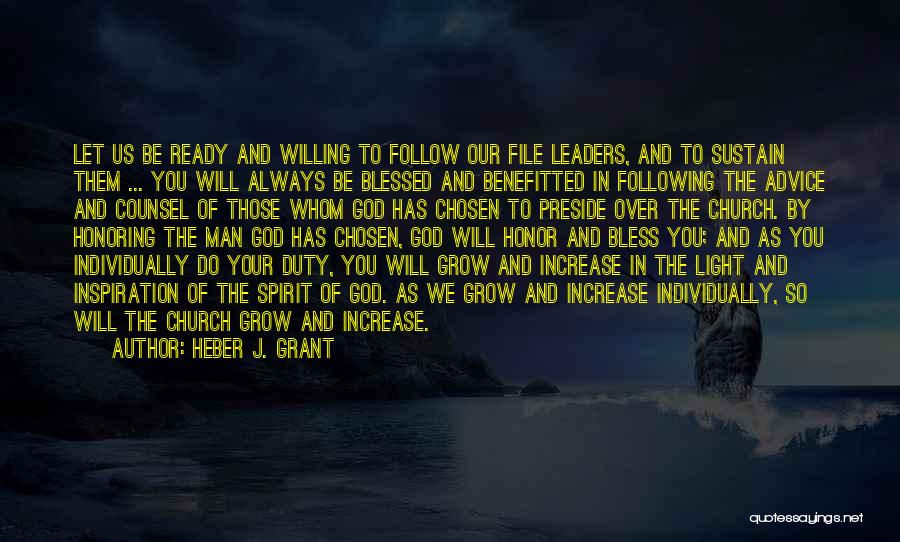 God Bless My Man Quotes By Heber J. Grant