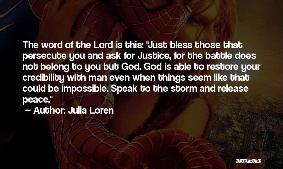 God Bless My Man Quotes By Julia Loren
