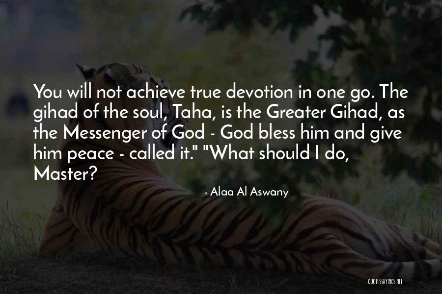 God Bless Quotes By Alaa Al Aswany God Bless Quotes By Alaa Al Aswany