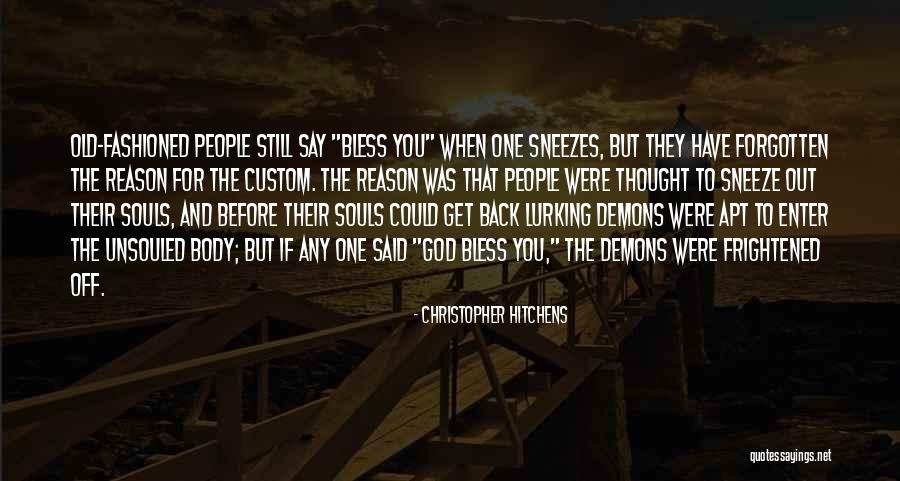 God Bless Quotes By Christopher Hitchens God Bless Quotes By Christopher Hitchens