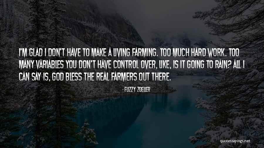 God Bless Quotes By Fuzzy Zoeller God Bless Quotes By Fuzzy Zoeller