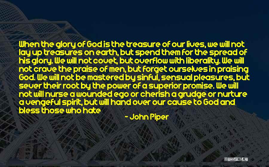 God Bless Quotes By John Piper God Bless Quotes By John Piper