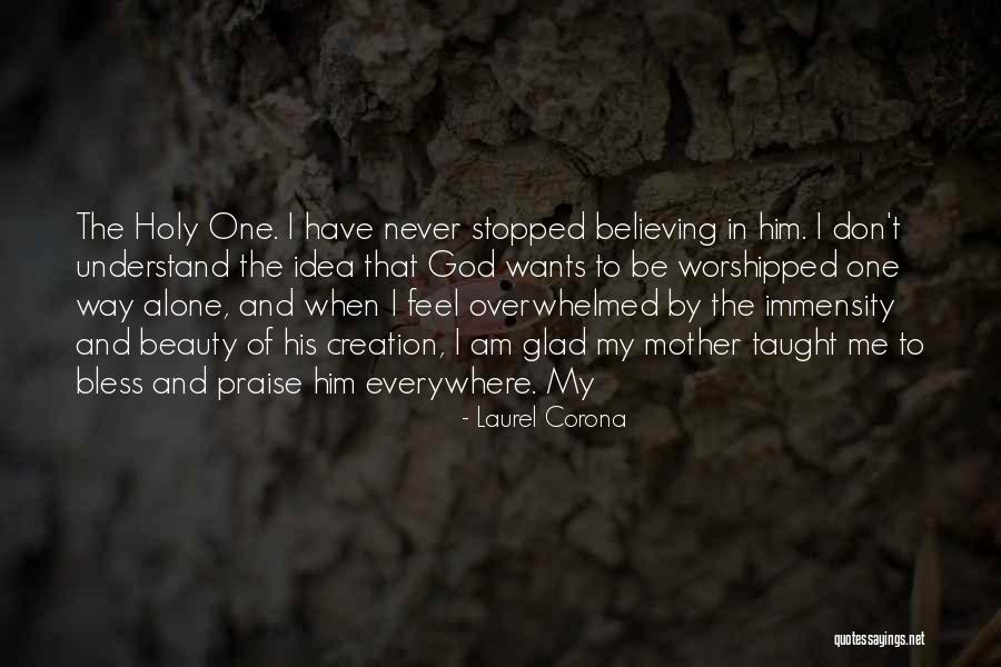 God Bless Quotes By Laurel Corona God Bless Quotes By Laurel Corona