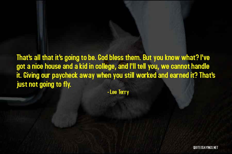 God Bless Quotes By Lee Terry God Bless Quotes By Lee Terry