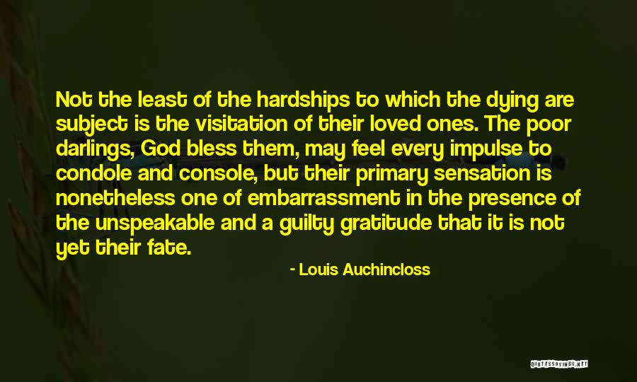 God Bless Quotes By Louis Auchincloss God Bless Quotes By Louis Auchincloss