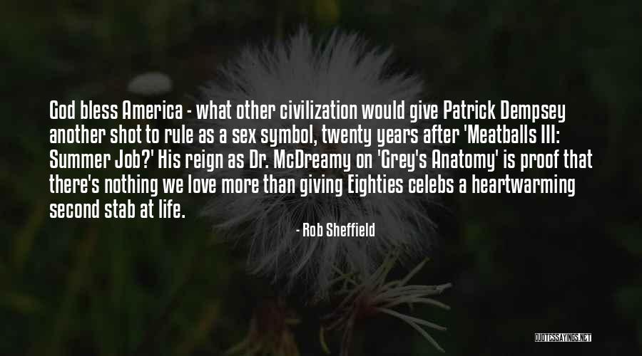 God Bless Quotes By Rob Sheffield God Bless Quotes By Rob Sheffield