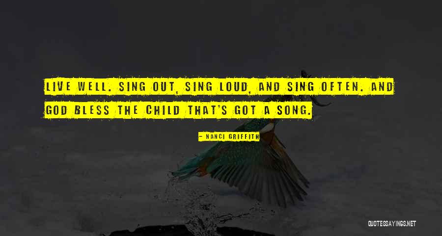 God Bless The Child Who Has His Own Quotes By Nanci Griffith God Bless The Child Who Has His Own Quotes By Nanci Griffith