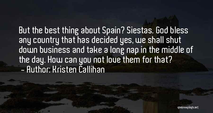 God Bless Them Quotes By Kristen Callihan