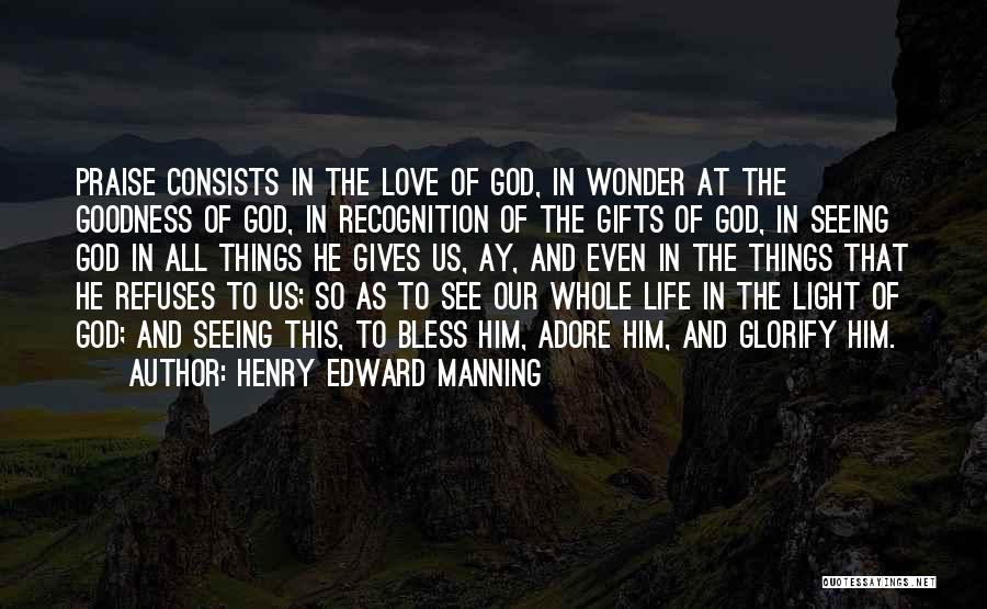 God Bless Us Quotes By Henry Edward Manning