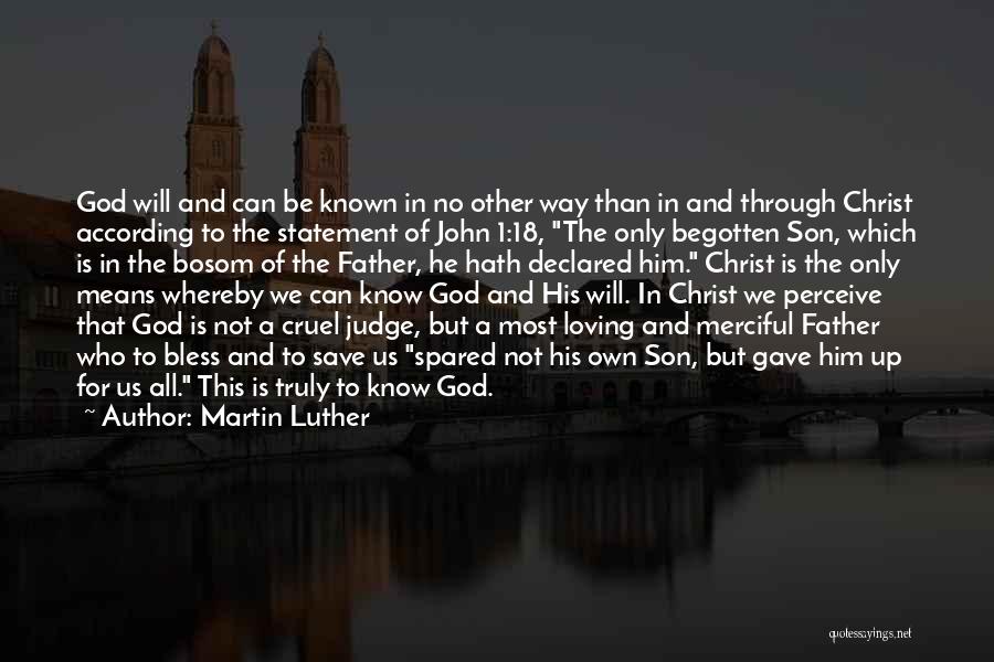 God Bless Us Quotes By Martin Luther