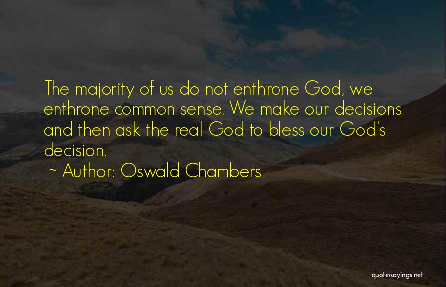 God Bless Us Quotes By Oswald Chambers