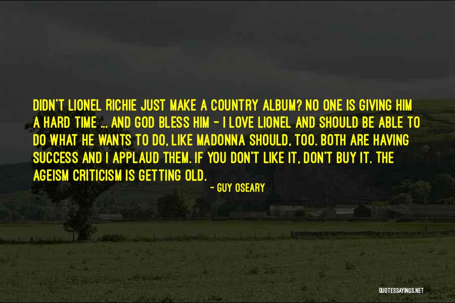 God Bless You Both Quotes By Guy Oseary God Bless You Both Quotes By Guy Oseary
