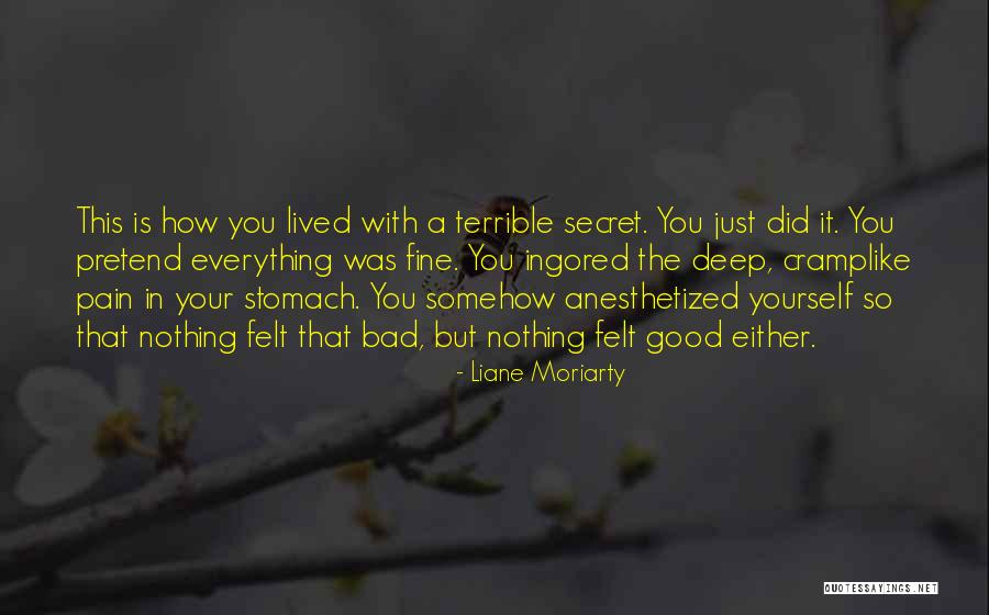 God Bless You Mr Rosewater Quotes By Liane Moriarty God Bless You Mr Rosewater Quotes By Liane Moriarty