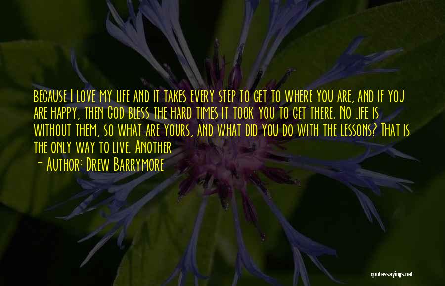 God Bless You Quotes By Drew Barrymore