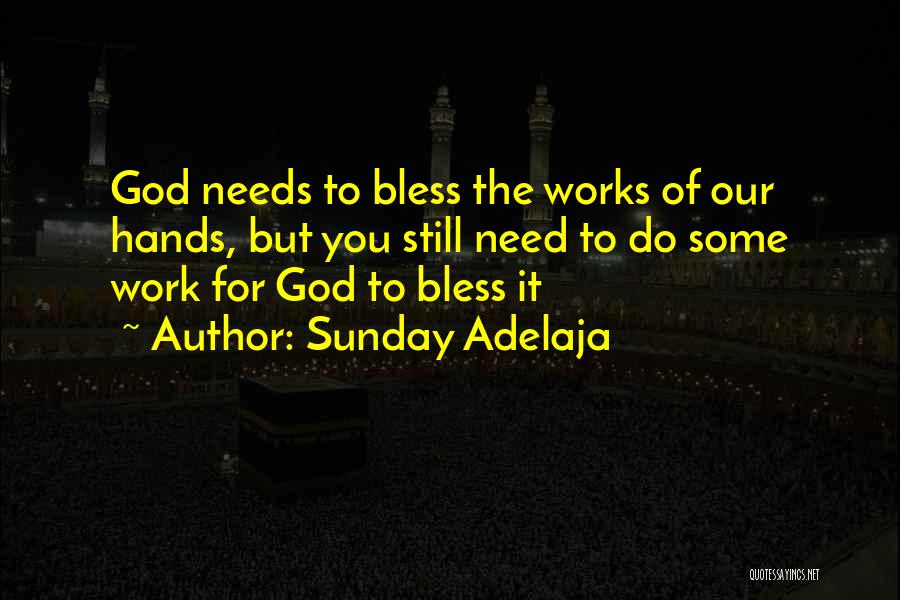 God Bless You Quotes By Sunday Adelaja