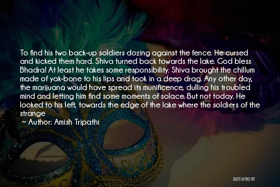 God Bless You Today Quotes By Amish Tripathi