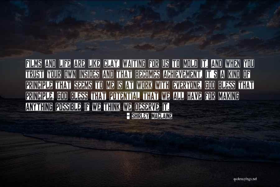 God Bless You With Quotes By Shirley Maclaine God Bless You With Quotes By Shirley Maclaine