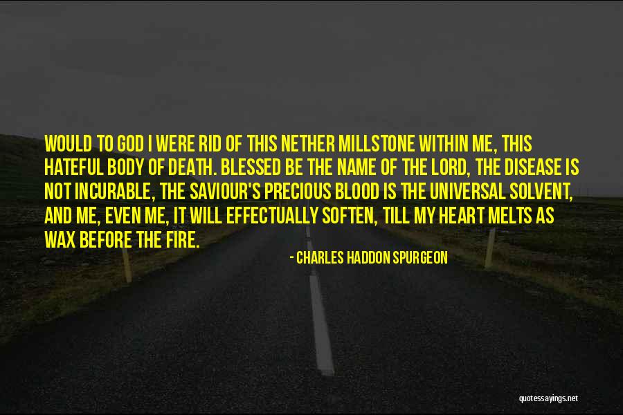 God Blessed Me Quotes By Charles Haddon Spurgeon