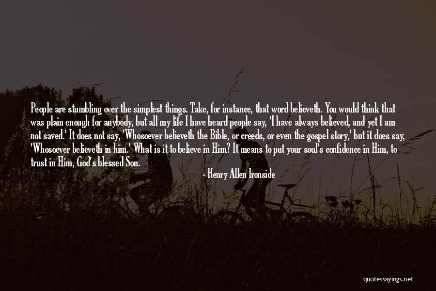 God Blessed Me With A Son Quotes By Henry Allen Ironside God Blessed Me With A Son Quotes By Henry Allen Ironside