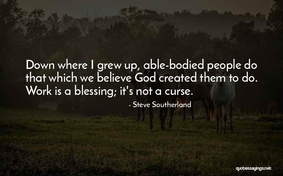 God Blessing Me With You Quotes By Steve Southerland