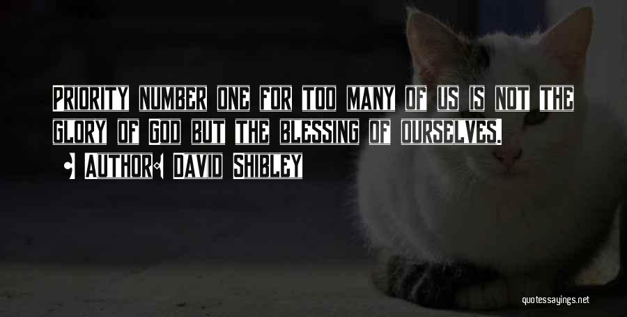 God Blessing Us Quotes By David Shibley
