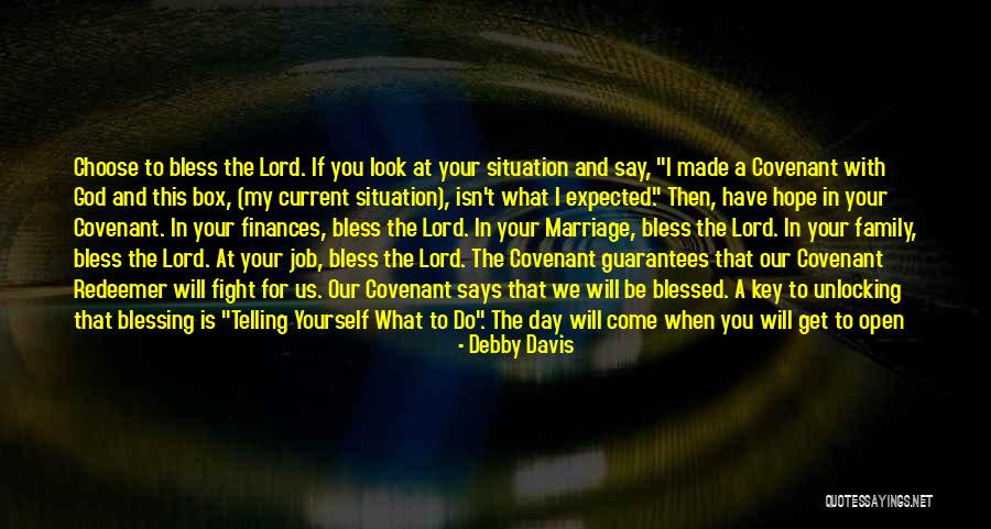 God Blessing Us Quotes By Debby Davis God Blessing Us Quotes By Debby Davis