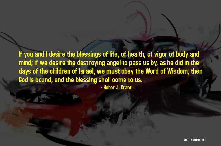 God Blessing Us Quotes By Heber J. Grant