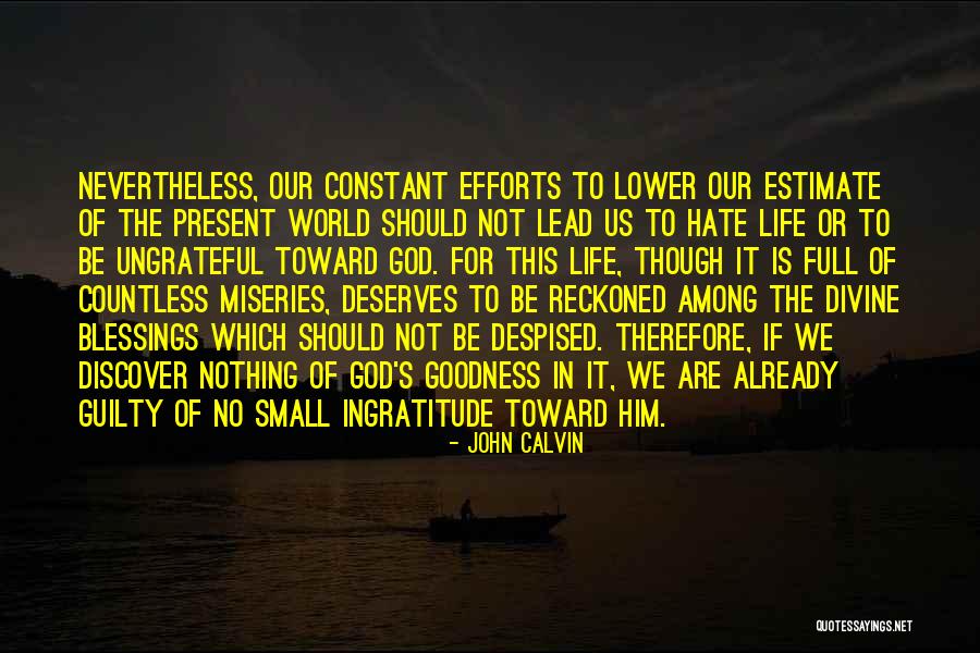 God Blessing Us Quotes By John Calvin God Blessing Us Quotes By John Calvin