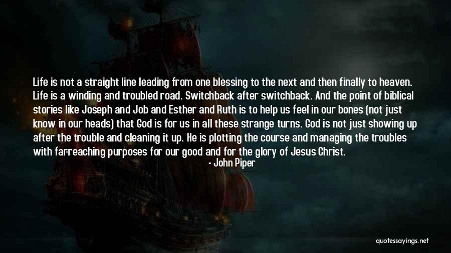 God Blessing Us Quotes By John Piper