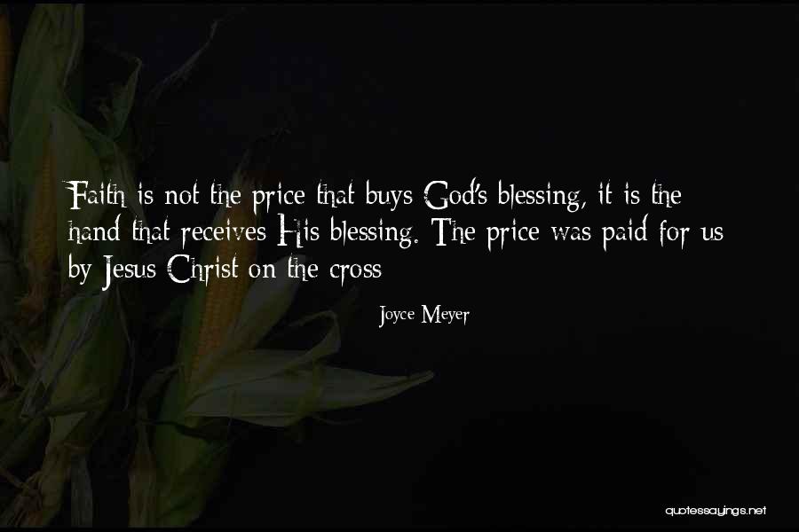 God Blessing Us Quotes By Joyce Meyer