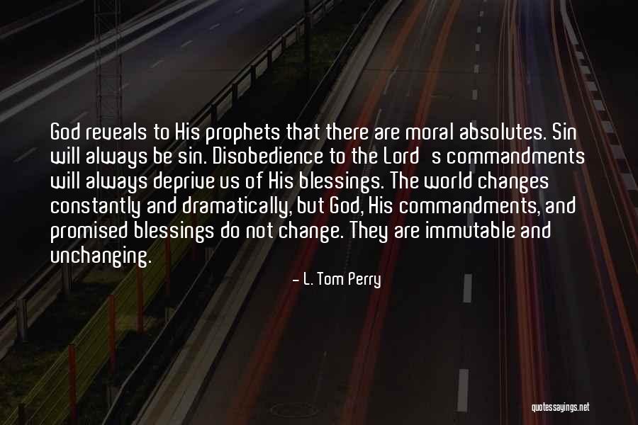 God Blessing Us Quotes By L. Tom Perry