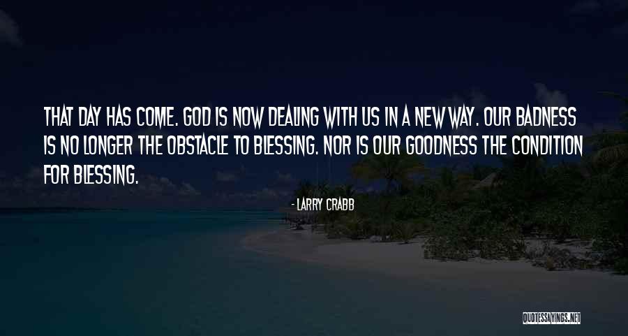 God Blessing Us Quotes By Larry Crabb