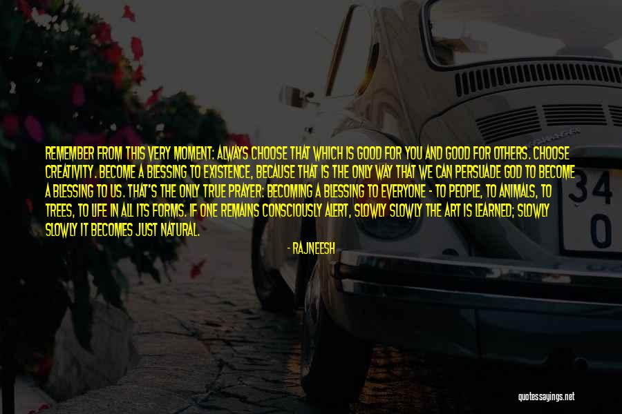 God Blessing Us Quotes By Rajneesh God Blessing Us Quotes By Rajneesh