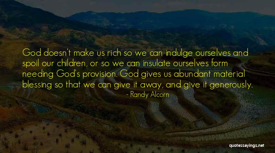 God Blessing Us Quotes By Randy Alcorn