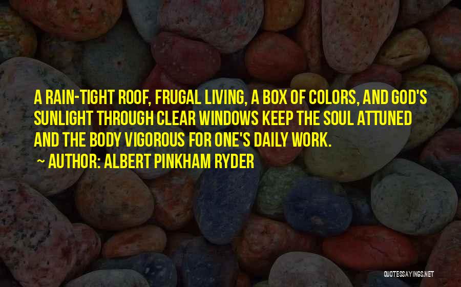 God Box Quotes By Albert Pinkham Ryder