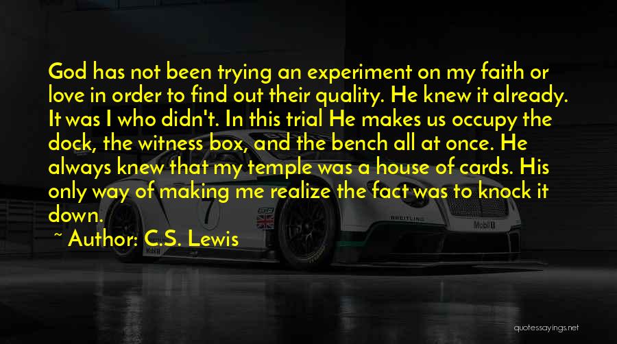 God Box Quotes By C.S. Lewis