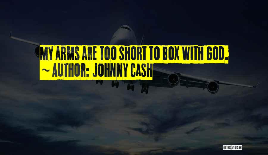 God Box Quotes By Johnny Cash