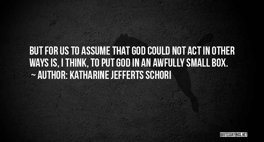 God Box Quotes By Katharine Jefferts Schori