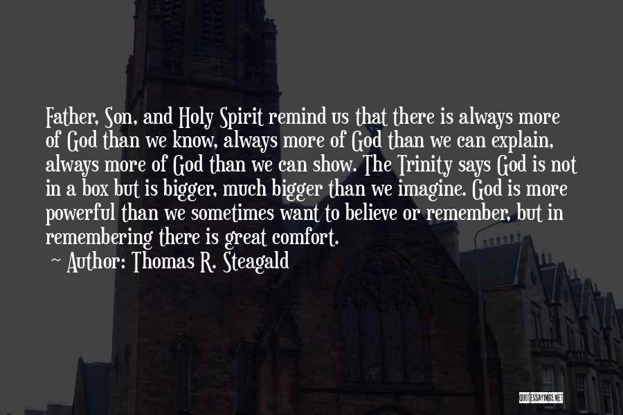 God Box Quotes By Thomas R. Steagald