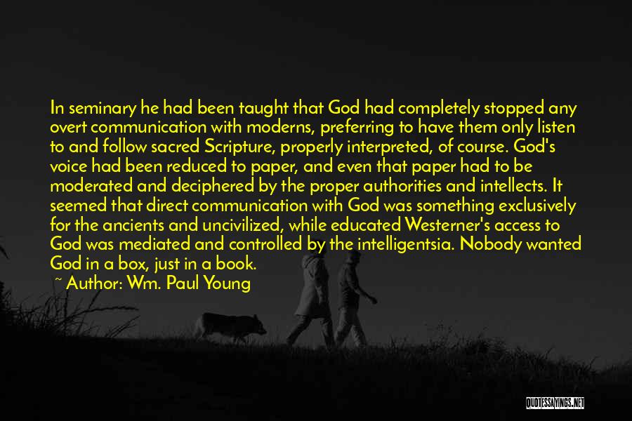 God Box Quotes By Wm. Paul Young