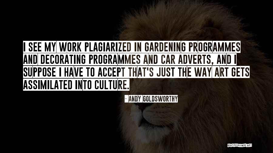 God Brainyquote Quotes By Andy Goldsworthy God Brainyquote Quotes By Andy Goldsworthy