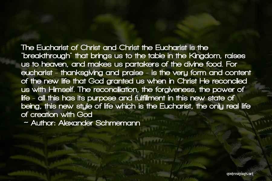 God Breakthrough Quotes By Alexander Schmemann God Breakthrough Quotes By Alexander Schmemann