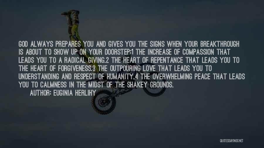 God Breakthrough Quotes By Euginia Herlihy God Breakthrough Quotes By Euginia Herlihy