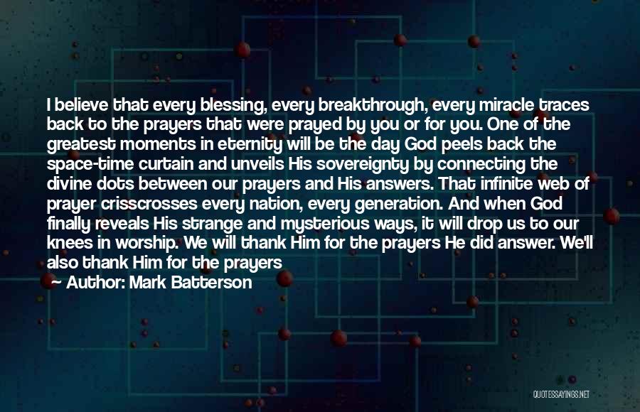 God Breakthrough Quotes By Mark Batterson God Breakthrough Quotes By Mark Batterson