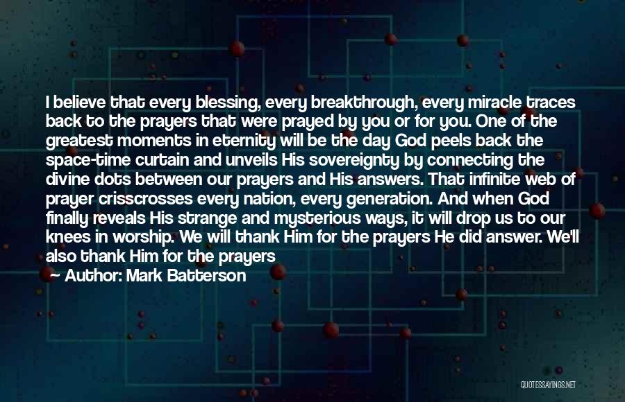 God Breakthrough Quotes By Mark Batterson