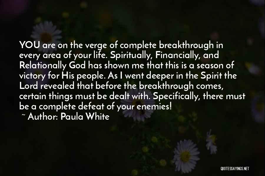 God Breakthrough Quotes By Paula White God Breakthrough Quotes By Paula White